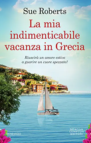 La mia indimenticabile vacanza in Grecia Book Cover