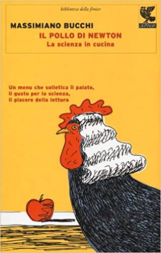 Il pollo di Newton. La scienza in cucina Book Cover