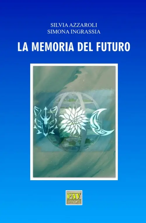 La memoria del futuro Book Cover