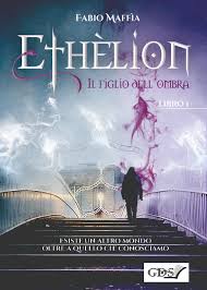 Ethelion - Il figlio dell'ombra Book Cover