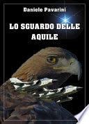 Lo sguardo delle aquile