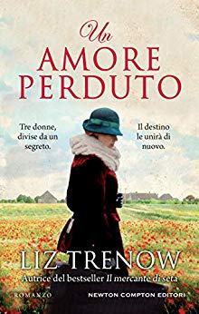 Un amore perduto di Liz Trenow