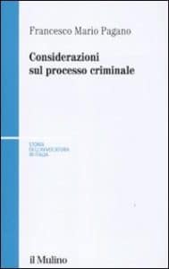 Considerazioni sul processo criminale