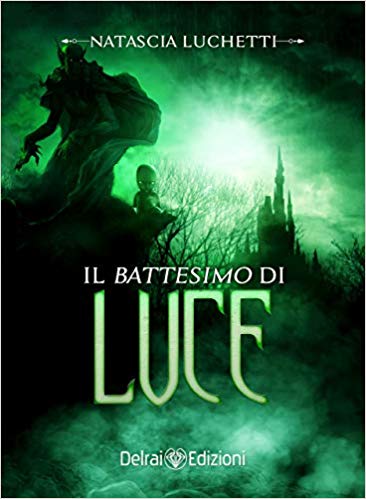Il battesimo di luce Book Cover