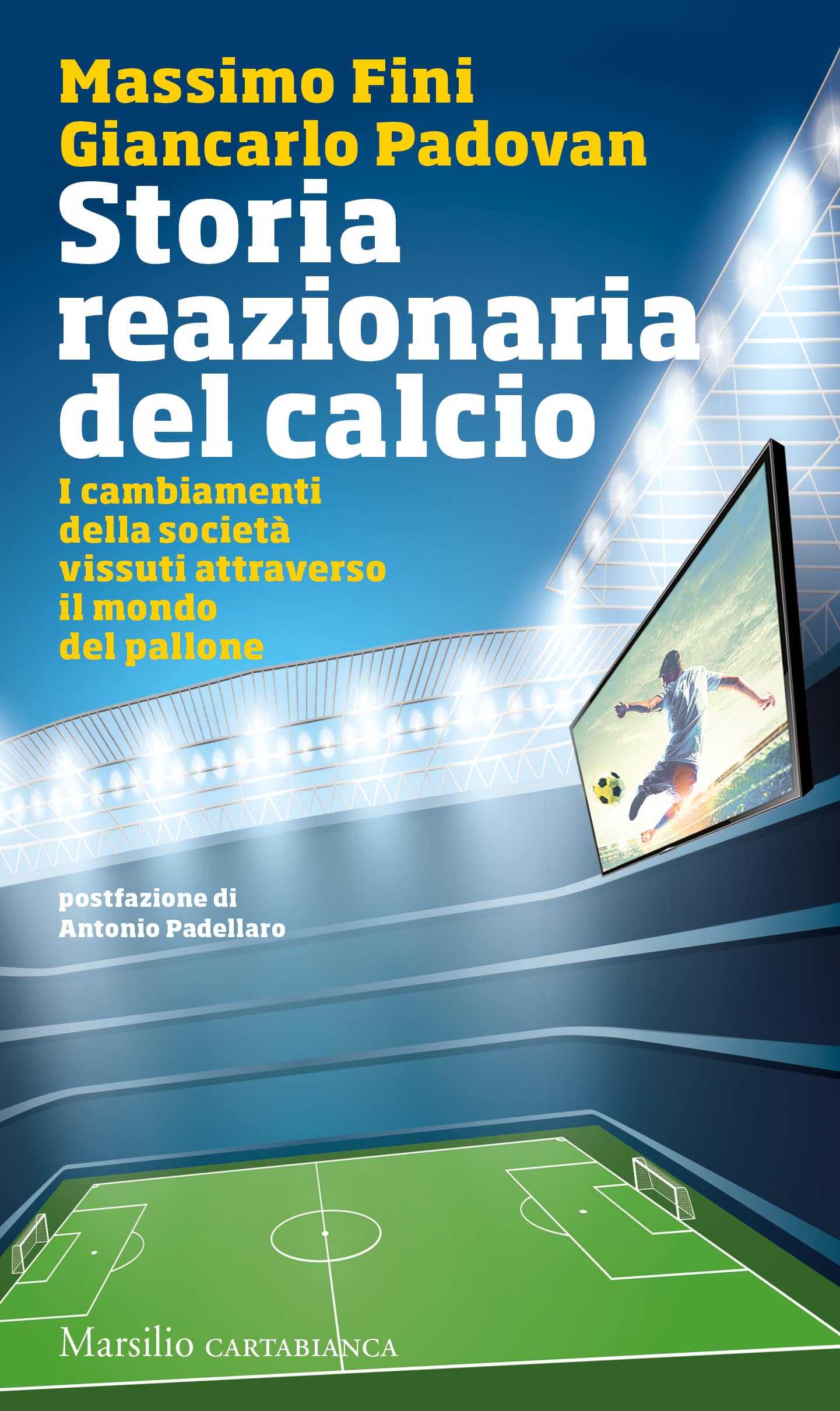 Storia reazionaria del calcio, Book Cover