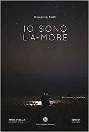 Io sono l’a-more