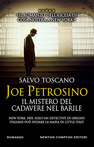 Joe Petrosino. Il mistero del cadavere nel barile Book Cover