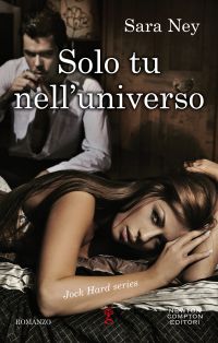 Solo tu nell'universo, sara ney