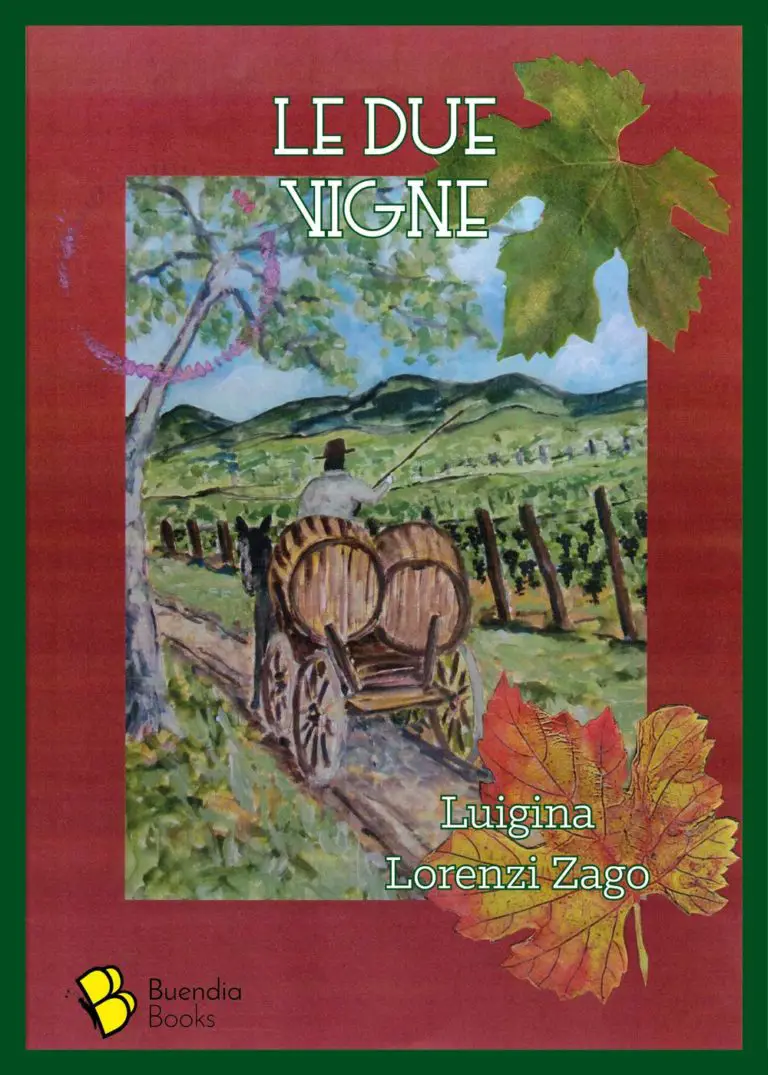 Le due vigne, di Luigina Lorenzi Zago