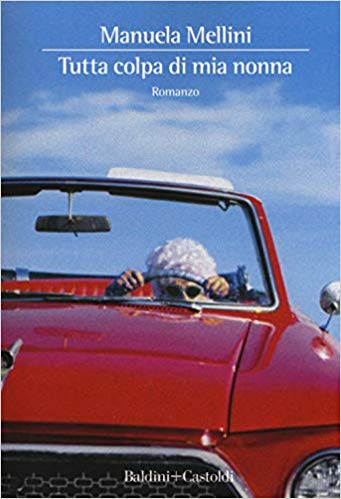 Tutta colpa di mia nonna Book Cover
