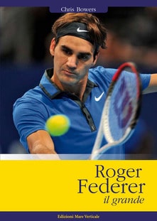 Roger Federer il grande Book Cover