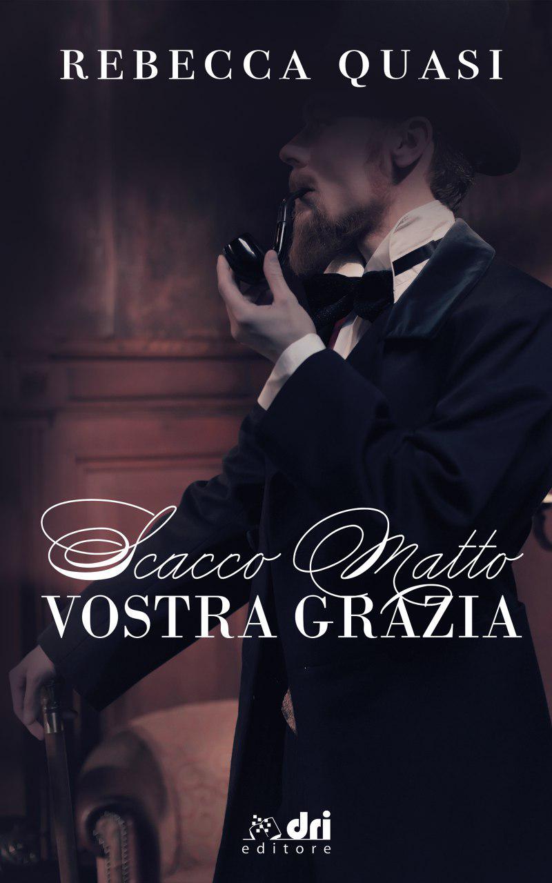 Scacco matto, Vostra Grazia Book Cover