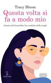 Questa volta si fa a modo mio Book Cover