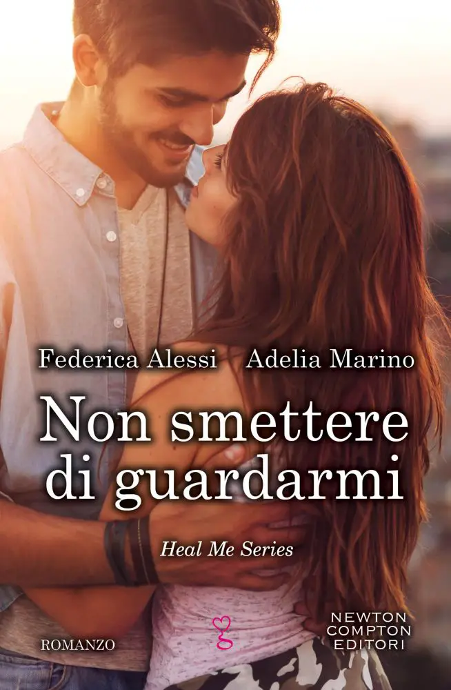 Non smettere di guardarmi Book Cover