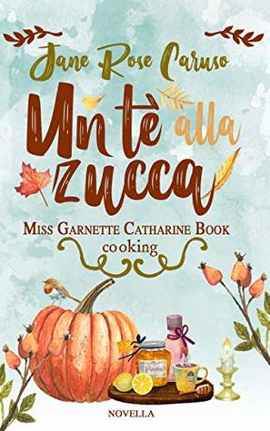 Un tè alla zucca Book Cover