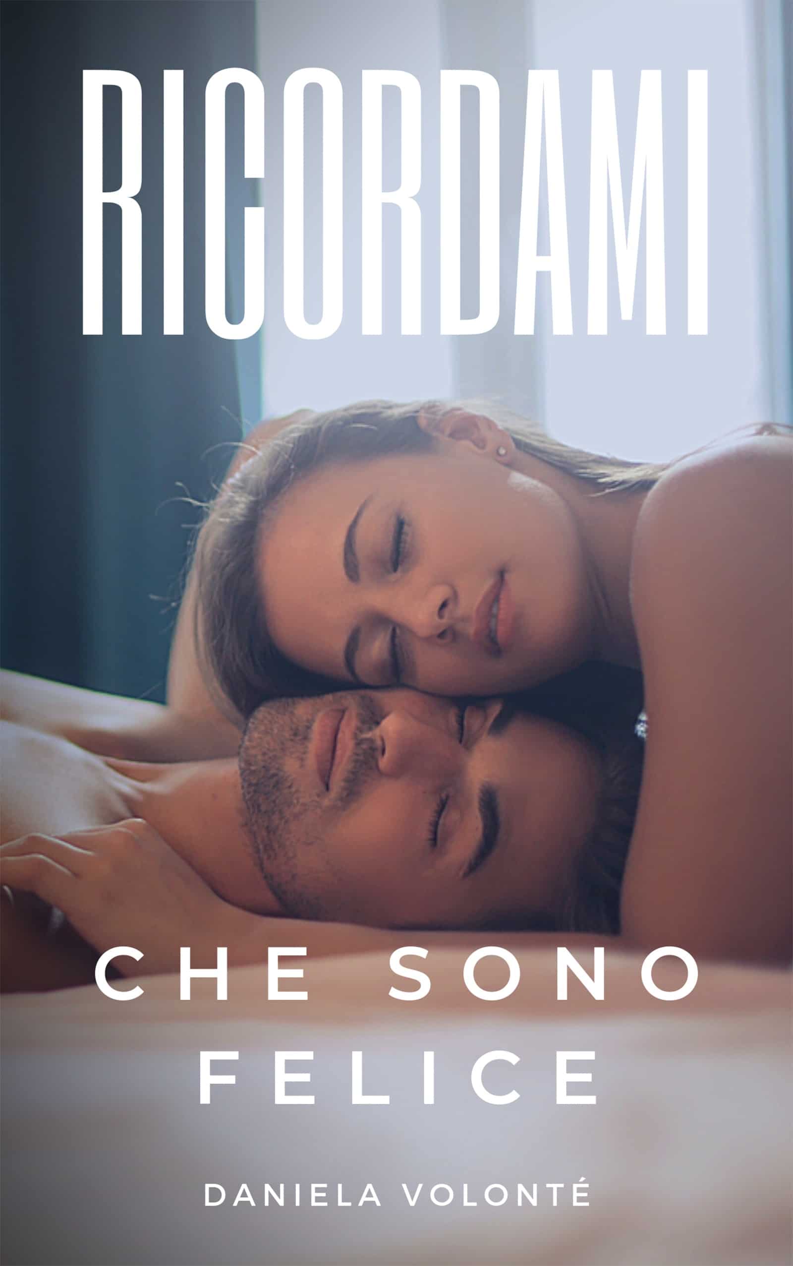 Ricordami che sono felice Book Cover