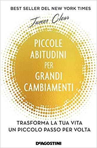 Piccole abitudini per grandi cambiamenti Book Cover
