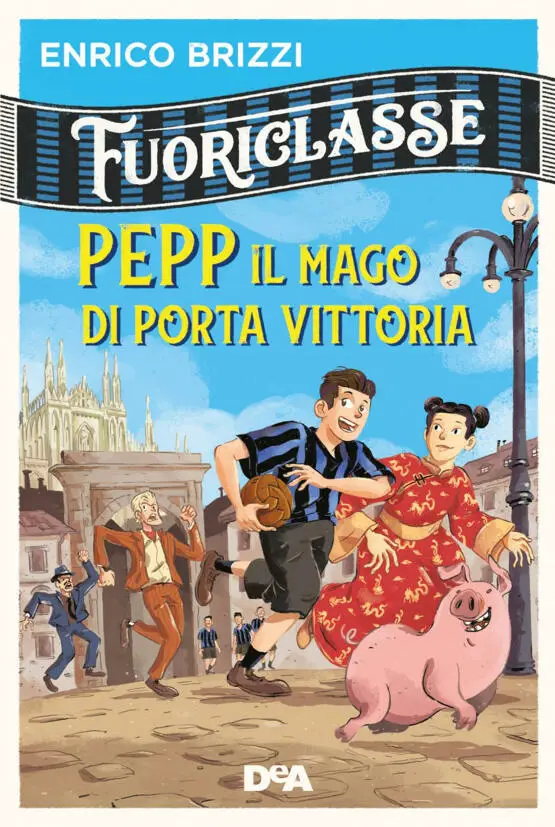 Pepp e il mago di Porta Vittoria Book Cover