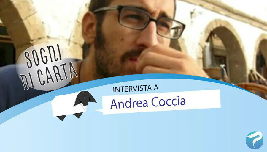 Andrea Coccia, sogni di carta