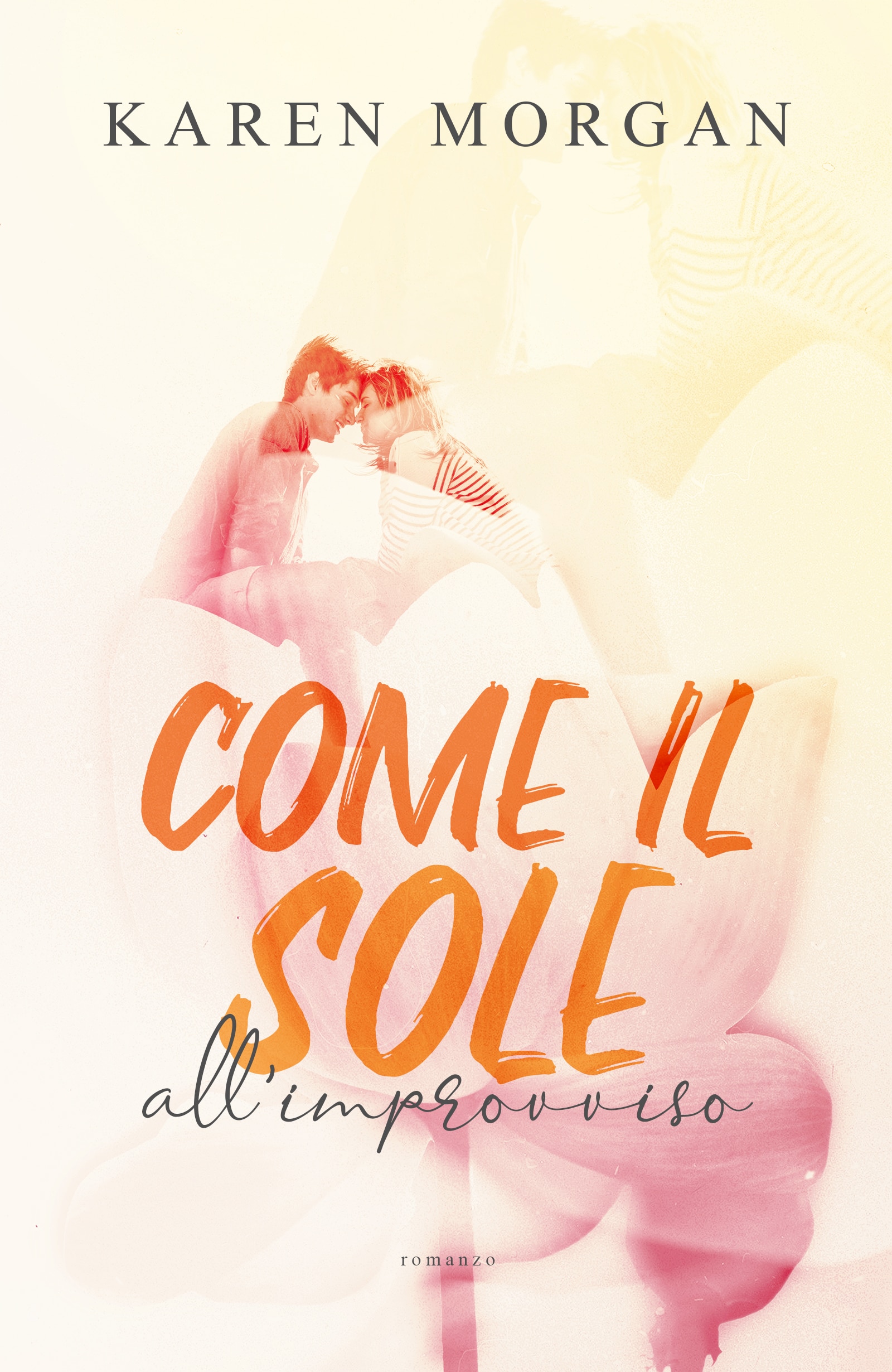 Come il sole all'improvviso Book Cover