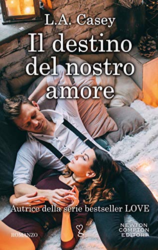 Il destino del nostro amore