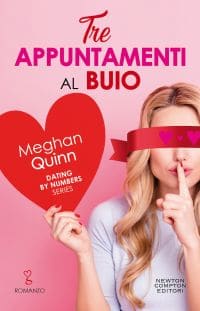 Tre appuntamenti al buio, Meghan Quinn