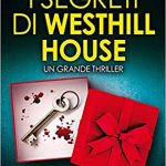 I SEGRETI DI WESTHILL HOUSE