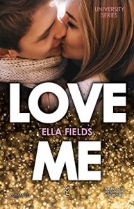 Love me, Ella Fields