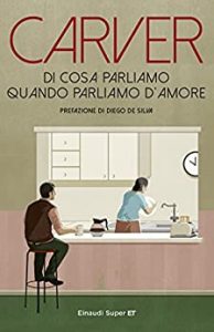 Manoscritto, Di cosa parliamo quando parliamo d'amore, Raymond Carver