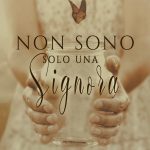 non sono solo una signora