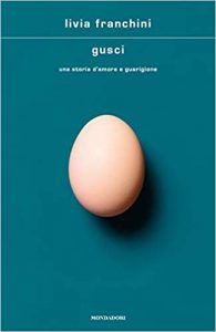 novità mondadori - gusci