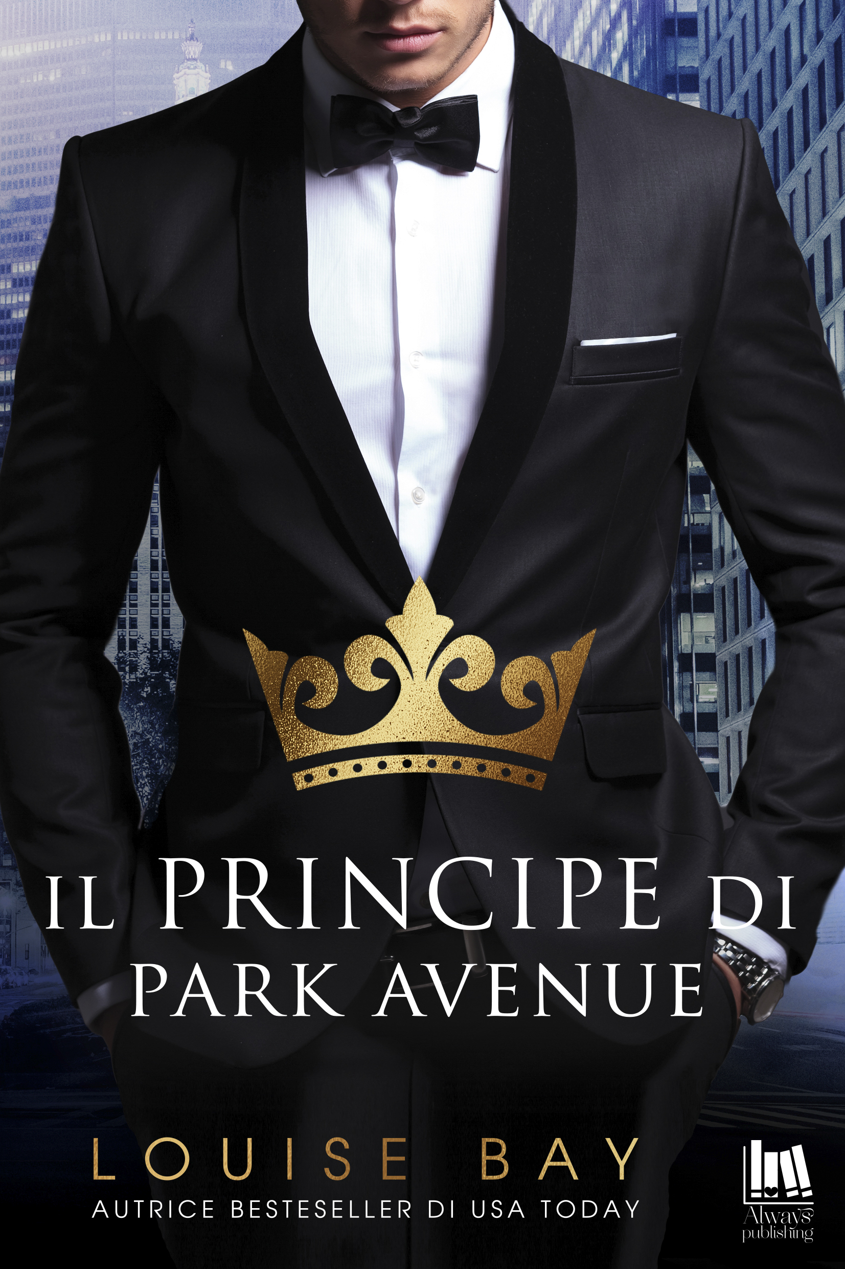 Louise Bay, Il principe di Park Avenue