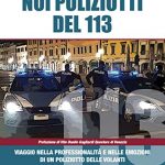 Noi poliziotti del 113 Paolo Citran