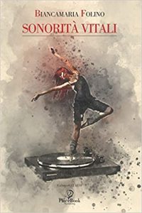 Sonorità vitali - bianca folino
