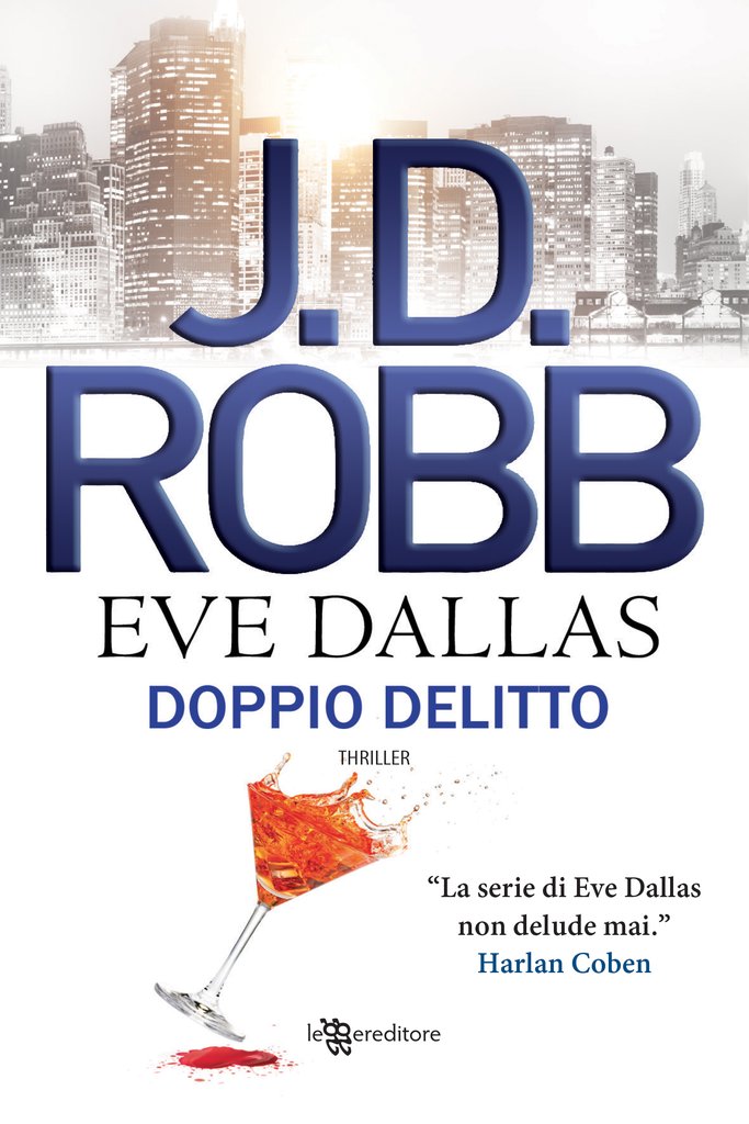 Eve Dallas Doppio delitto di J.D. Robb