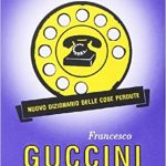 nuovo dizionario delle cose perdute