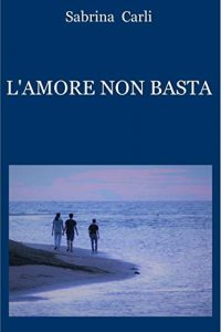 L'amore non basta