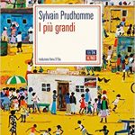 Sylvain Prudhomme I più grandi