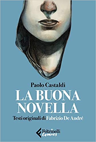 Fabrizio De André La Buona Novella Paolo Castaldi