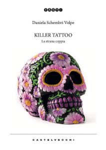 Killer Tattoo: la strana coppia