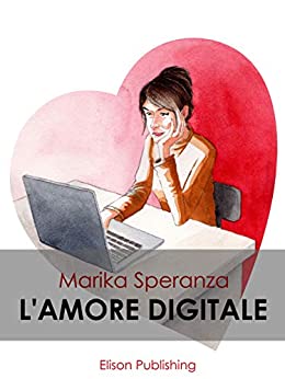 L'amore digitale