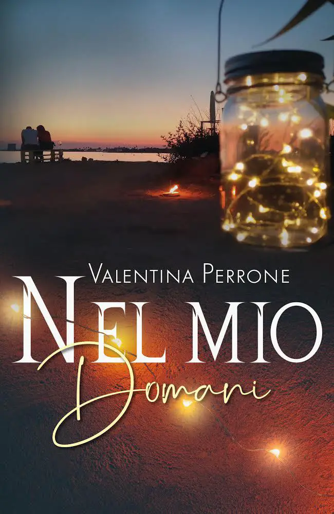 Valentina Perrone, Nel mio domani