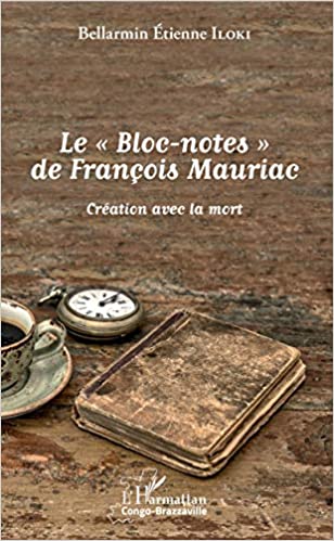 Francois Mauriac Le block notes