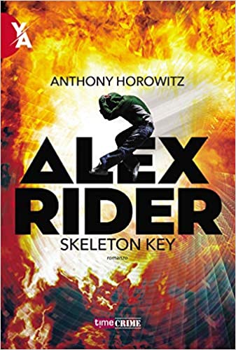 Anthony Horowitz, Alex Rider - Skeleton Key