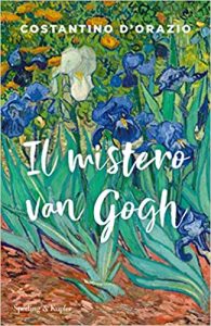 Il mistero di Van Gogh di Costantino D'Orazio
