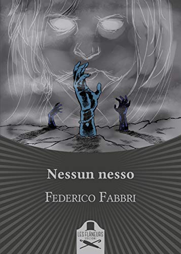Nessun nesso di Federico Fabbri
