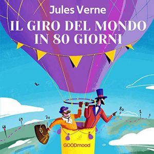 Il giro del mondo in 80 giorni di Jules Verne