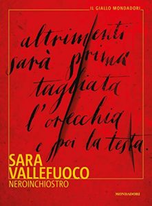 Sara Vallefuoco, Neroinchiostro, Mondadori