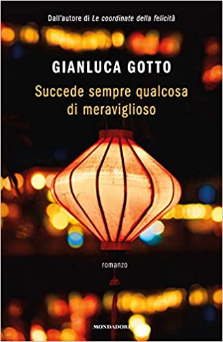 Copertina di Succede sempre qualcosa di meraviglioso di Gianluca Gotto