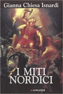 I miti nordici, Gianna Chiesa Isnardi, mitologia nordica
